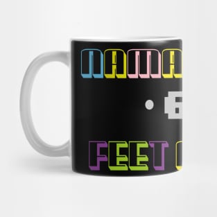 NAMASTAY 6 FEET AWAY Funny Quote Mug